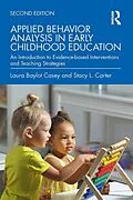 E-Book (pdf) Applied Behavior Analysis in Early Childhood Education von Laura Baylot Casey, Stacy L. Carter