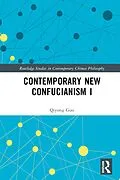E-Book (pdf) Contemporary New Confucianism I von Qiyong Guo