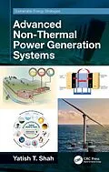 E-Book (epub) Advanced Non-Thermal Power Generation Systems von Yatish T. Shah