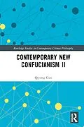 E-Book (pdf) Contemporary New Confucianism II von Qiyong Guo