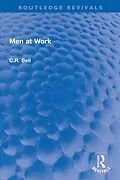 E-Book (epub) Men at Work von C. R. Bell