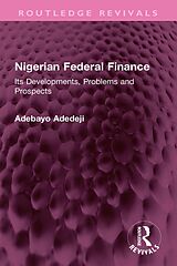 eBook (pdf) Nigerian Federal Finance de Adebayo Adedeji