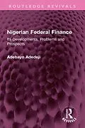 ePUB Nigerian Federal Finance von Adebayo Adedeji