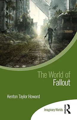 E-Book (epub) The World of Fallout von Kenton Taylor Howard