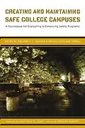 E-Book (pdf) Creating and Maintaining Safe College Campuses von 