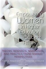 E-Book (pdf) Empowering Women in Higher Education and Student Affairs von 
