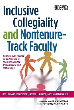 E-Book (pdf) Inclusive Collegiality and Nontenure-Track Faculty von Don Haviland, Nathan F. Alleman, Cara Cliburn Allen