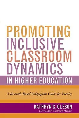 E-Book (pdf) Promoting Inclusive Classroom Dynamics in Higher Education von Kathryn C. Oleson
