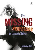E-Book (pdf) The Missing Professor von Thomas B. Jones