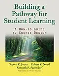 E-Book (pdf) Building a Pathway to Student Learning von Steven G. Jones, Robert K. Noyd, Kenneth S. Sagendorf