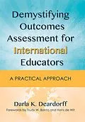 E-Book (pdf) Demystifying Outcomes Assessment for International Educators von Darla K. Deardorff
