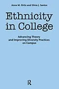 E-Book (pdf) Ethnicity in College von Anna M. Ortiz, Silvia J. Santos