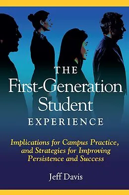 E-Book (pdf) The First Generation Student Experience von Jeff Davis