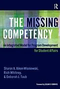 E-Book (pdf) The Missing Competency von Sharon A. Aiken-Wisniewski, Deborah J. Taub, Rich Whitney