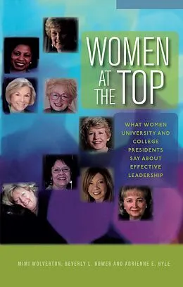 E-Book (pdf) Women at the Top von Mimi Wolverton, Beverly L. Bower, Adrienne E. Hyle