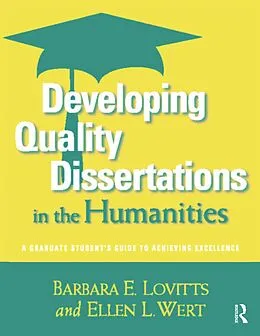 E-Book (epub) Developing Quality Dissertations in the Humanities von Barbara E. Lovitts, Ellen L. Wert
