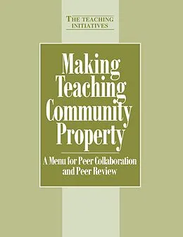 E-Book (epub) Making Teaching Community Property von Pat Hutchings