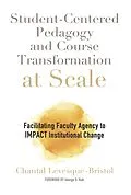 E-Book (epub) Student-Centered Pedagogy and Course Transformation at Scale von Chantal Levesque-Bristol