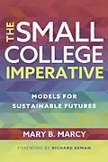 E-Book (epub) The Small College Imperative von Mary B. Marcy