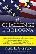 E-Book (epub) The Challenge of Bologna von Paul L. Gaston