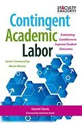 E-Book (epub) Contingent Academic Labor von Daniel B. Davis