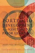 E-Book (epub) Portfolio Development and the Assessment of Prior Learning von Elana Michelson, Alan Mandell