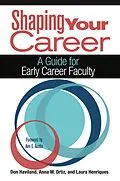 E-Book (epub) Shaping Your Career von Don Haviland, Anna M. Ortiz, Laura Henriques