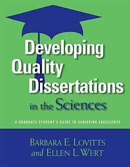 E-Book (epub) Developing Quality Dissertations in the Sciences von Barbara E. Lovitts, Ellen L. Wert