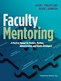 E-Book (epub) Faculty Mentoring von Susan L. Phillips, Susan T. Dennison