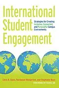 ePUB International Student Engagement von Chris R. Glass, Rachawan Wongtrirat, Stephanie Buus