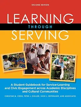E-Book (epub) Learning Through Serving von Christine M. Cress, Peter J. Collier, Vicki L. Reitenauer