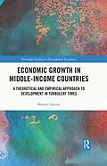 E-Book (pdf) Economic Growth in Middle-Income Countries von Manuel Agosin