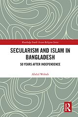 E-Book (pdf) Secularism and Islam in Bangladesh von Abdul Wohab