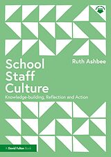 E-Book (pdf) School Staff Culture von Ruth Ashbee