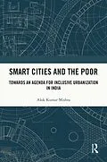 PDF Smart Cities and the Poor von Alok Mishra