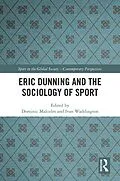 E-Book (pdf) Eric Dunning and the Sociology of Sport von 