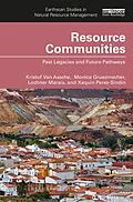 E-Book (epub) Resource Communities von Kristof Van Assche, Monica Gruezmacher, Lochner Marais