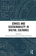 E-Book (epub) Ethics and Sustainability in Digital Cultures von 