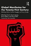 E-Book (epub) Global Manifestos for the Twenty-First Century von