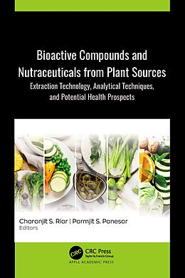 E-Book (pdf) Bioactive Compounds and Nutraceuticals from Plant Sources von 