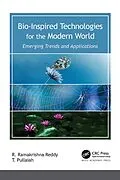 PDF Bio-Inspired Technologies for the Modern World von R. Ramakrishna Reddy, T. Pullaiah