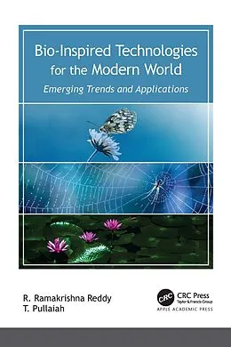 PDF Bio-Inspired Technologies for the Modern World von R. Ramakrishna Reddy, T. Pullaiah
