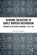 E-Book (epub) Sensing Salvation in Early British Methodism von Erika K. R. Stalcup