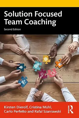 E-Book (pdf) Solution Focused Team Coaching von Kirsten Dierolf, Cristina Mühl, Carlo Perfetto