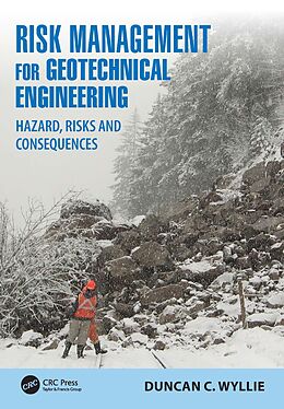 eBook (epub) Risk Management for Geotechnical Engineering de Duncan C. Wyllie