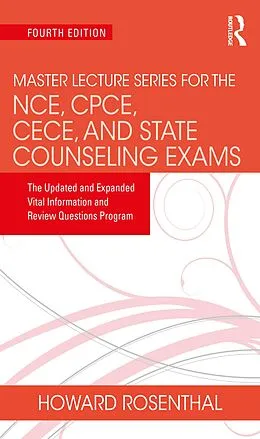 E-Book (pdf) Master Lecture Series for the NCE, CPCE, CECE, and State Counseling Exams von Unknown Author, Howard Rosenthal