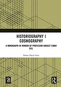 E-Book (pdf) Historiography | Cosmography von Ishwar Dayal Gaur