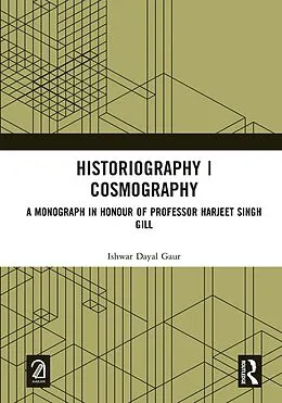 E-Book (pdf) Historiography | Cosmography von Ishwar Dayal Gaur