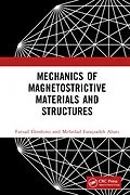 PDF Mechanics of Magnetostrictive Materials and Structures von Farzad Ebrahimi, Mehrdad Farajzadeh Ahari