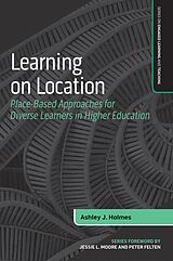 eBook (epub) Learning on Location de Ashley J. Holmes